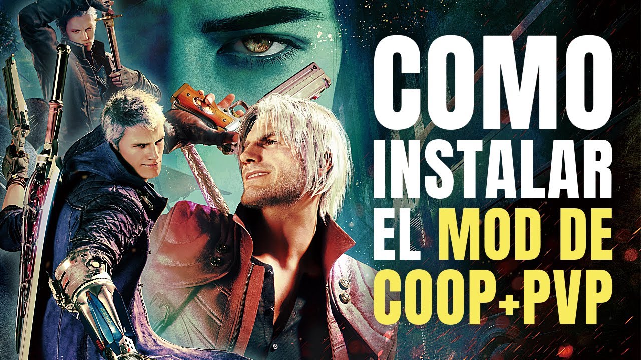 Como instalar el mod de COOP+PVP | Devil May Cry 5
