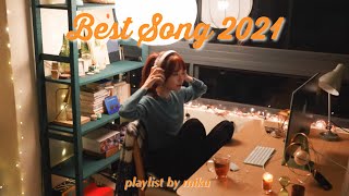 【playlist】2021 THE BEST SONG MEDLEY💫 / 年の終わりに良い曲だけを1時間