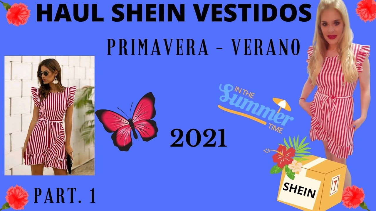 HAUL SHEIN VESTIDOS PRIMAVERA- VERANO 2021/ PARTE 1 #SHEIN #HAULSHEIN  #HAULSHEINVESTIDOS - YouTube