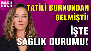 Ece Uslu Çeşmede Kaza Geçirmişti Sağlık Durumundan Bahsetti Magazin Kuşu
