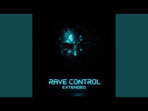 Rave Control (Extended)