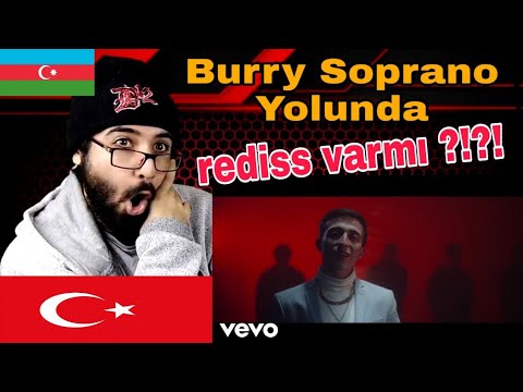 Burry Soprano - Yolunda / Azerbaycan REACTION - REAKSIYA