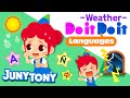 Do it Do it Languages - Weather🌞⛈ | Word Song | Vocabulary | Learn English for Kids | JunyTony