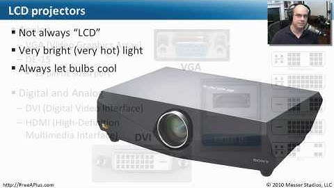 Display Devices - Part 2 of 2 - CompTIA A+ 220-701