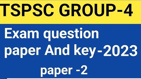 TSPSC group4 paper -2(secretarial abilities)key -2023|tspsc group 4 2024 key|tspsc group 4
