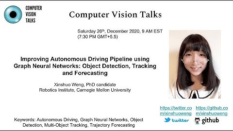 Computer Vision Talks: Improving Autonomous Driving Pipeline with Graph Neural Networks
