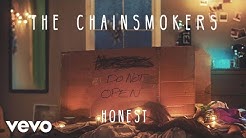 The Chainsmokers - Honest (Audio)  - Durasi: 3.30. 