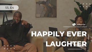 Happily Ever Laughter w/ Dr. Conway Edwards  S5, E4