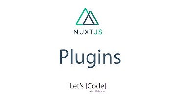 18- Nuxt.js - Plugins [Arabic]