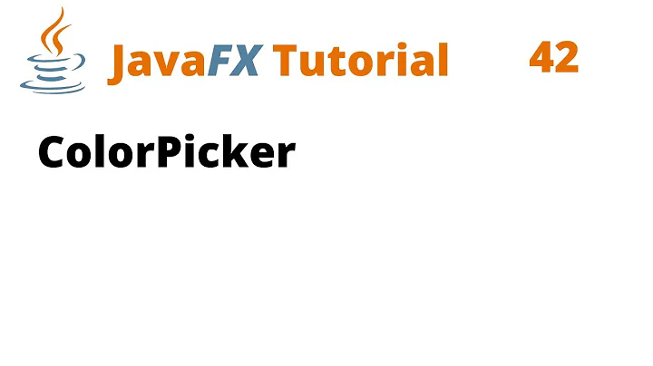 JavaFX Tutorial 42 - ColorPicker