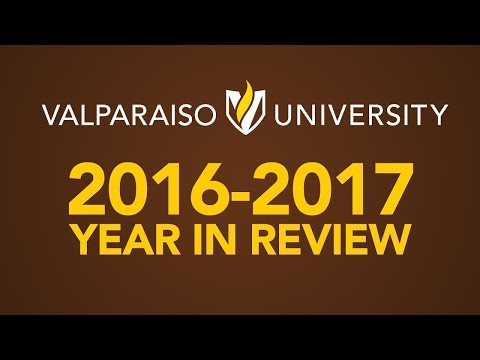 2016-2017-year-in-review-at-valparaiso-university