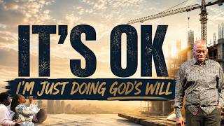 It's Okay, I'm Just Doing God's Will | Bishop Howard Tillman |  8.2.2026