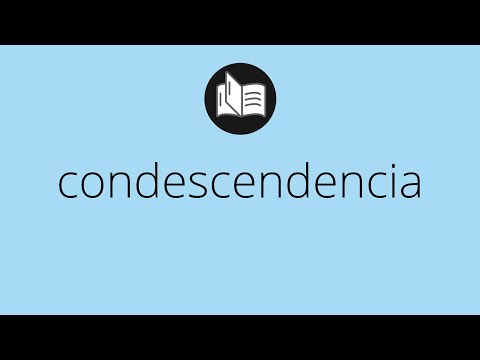 Video: ¿Cuál es un ejemplo de condescendencia?