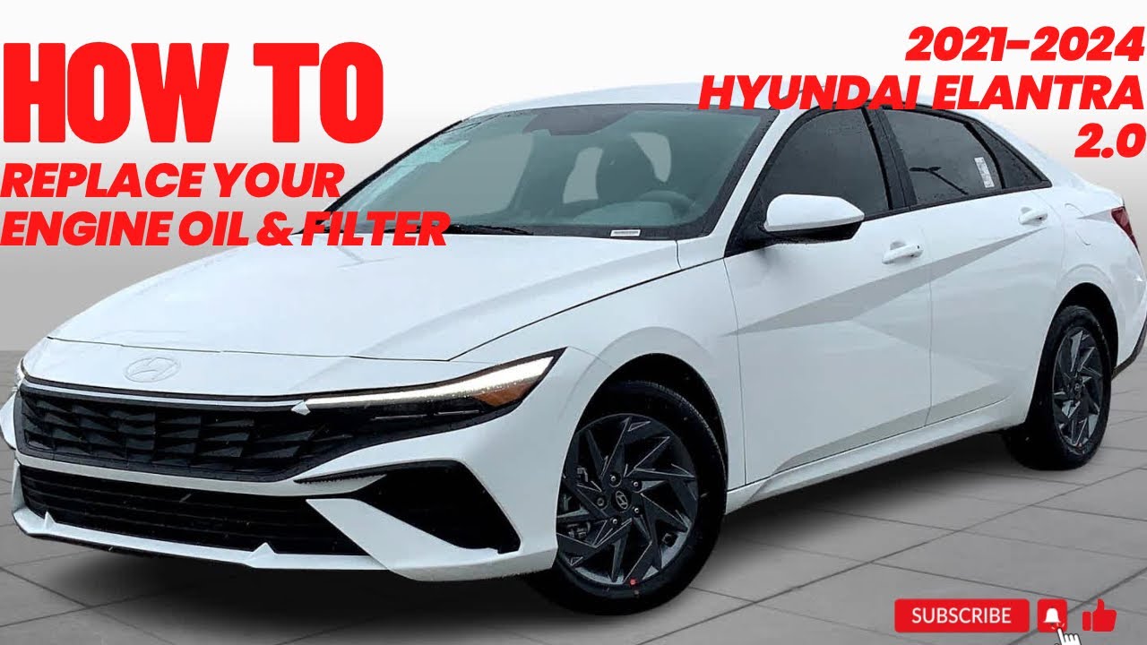 How To Change Your Engine Oil And Filter On A 2024 Hyundai Elantra 2.0 ...