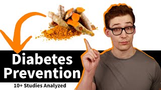 Does Curcumin reduce Diabetes Risk? [Study 99-108 - Detailed Analysis]