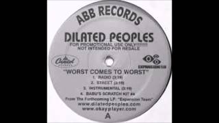 Dilated Peoples Worst Comes To Worst Instrumental