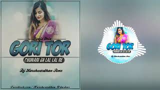 GORI TOR CHUNARI BA LAL RE (BENJO MIX) DJ HARSHAVARDHAN RMX ||DJ SACHIN KANKER||
