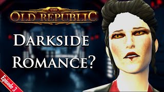 Darkside Romance? | SWTOR Comedy Series | Ep3
