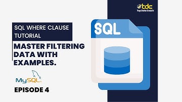 SQL Episode 4 Where Clause Tutorial Master Filtering Data with Examples.
