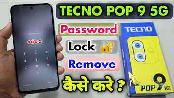 Tecno Pop 9 5G Password Lock Remove Kaise Kare || Tecno Pop 9 5G Password Unlock ⚡⚡