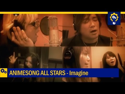 Animesong All Stars - Imagine