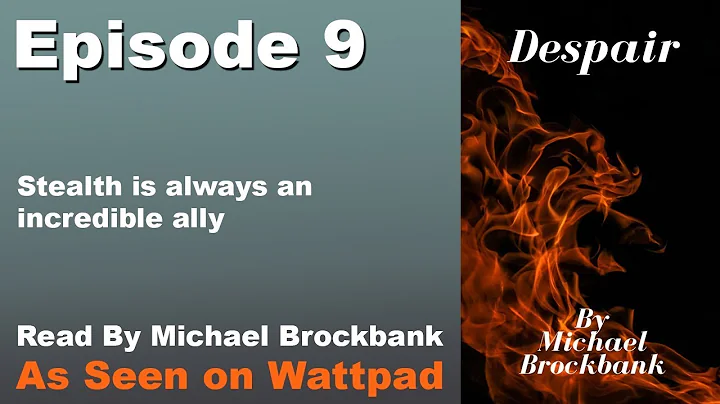 Despair - Episode 9: Quartet - A Book Reading By M...