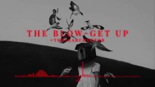 Video thumbnail of "The Blow - Get Up"