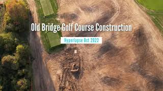 Old Bridge Golf Hyperlapse Oct 22