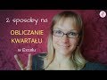 Excel: Jak ustalić numer kwartału