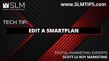 Tech Tip: Edit a SmartPlan