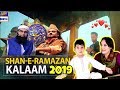 Shan-e-Ramazan Kalaam 2019 - ARY Digital | British Pakistani Reaction