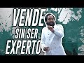 VENDE SIN SER EXPERTO | CARLOS MUÑOZ