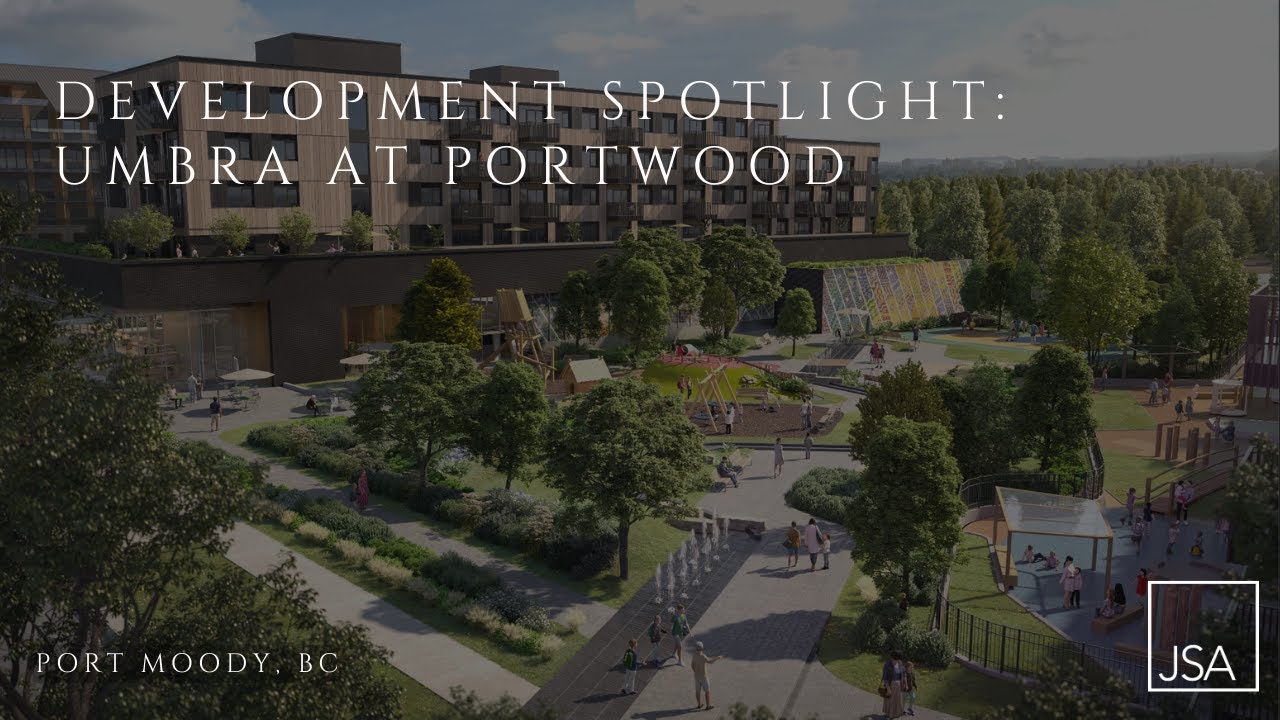 Development Spotlight: Umbra at Portwood Port Moody's newest masterplan community with Jordon Sutton