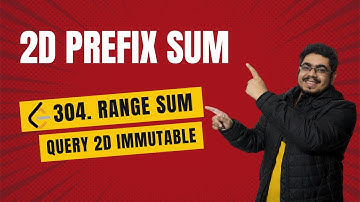 2D Prefix Sum Interview Pattern | 304 Range Sum Query 2D | CodingWithBharat
