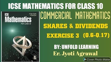 ICSE|Mathematics|Class10|Solution|ADasGupta|CommercialMathematics|3Shares&Dividends|Exercise3|Q6-Q17