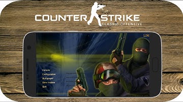 How to install Counter Strike 1.6 on Android. [No Root]