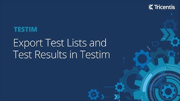 Testim: Export Test List and Test Results