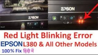 how to repaire epson l380 scanner error problem /epson l380 red light blinking/