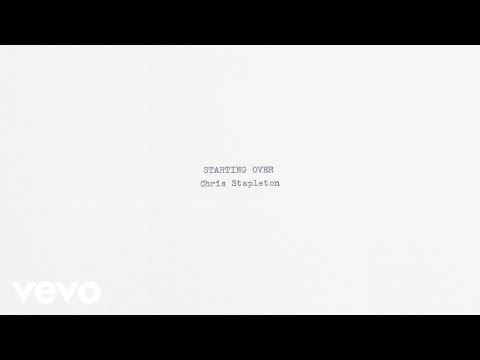 Chris Stapleton - New Song “Starting Over”