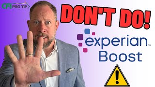 Experian Boost is it safe? 3 reasons why NOT to do it