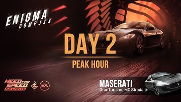 NFS:No Limits | Maserati GranTurismo MC Stradale (Enigma Complex - Day 2 | Peak Hour) - SE Guide