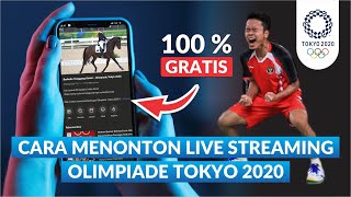 √ Cara Nonton LIVE STREAMING Olimpiade Tokyo 2020/2021 Gratis di Android | 100% GRATISSSS screenshot 1