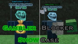 Gambler and Blocker Showcase + How to get| Trollge Incident Wars