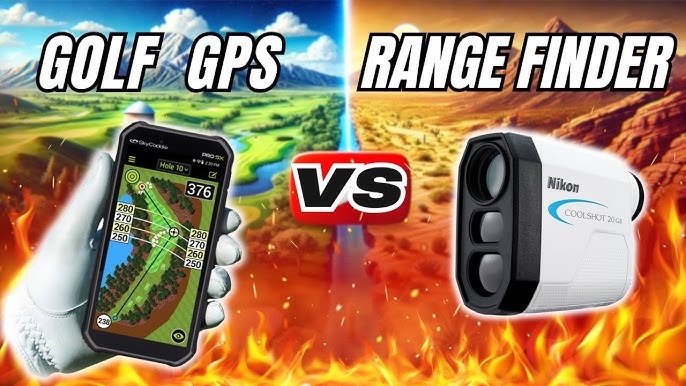 Laser Vs GPS Golf Rangefinder—What’s Better? Ultimate Guide