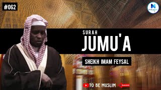 Surah Jumuah | Imam Feysal | Quran recitation | To Be Muslim