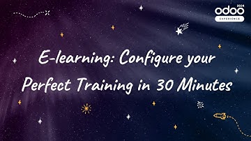 E-learning: Configure Your Perfect Training in 30 Minutes