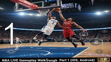 NBA LIVE Gameplay Walkthrough Part 1 (iOS, Android)