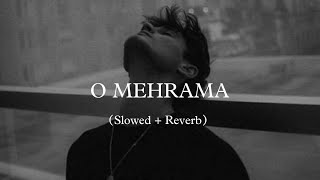 O Mehrama (Slowed   Reverb) | Santanu Song