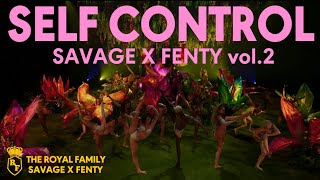 SELF CONTROL | SAVAGE X FENTY vol.2