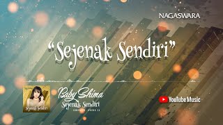 Baby Shima - Sejenak Sendiri ( Video Lyrics)